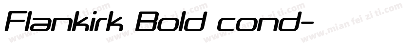 Flankirk Bold cond字体转换